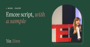 Emcee script, with a sample: Yin Sinn speaking into a microphone on stage